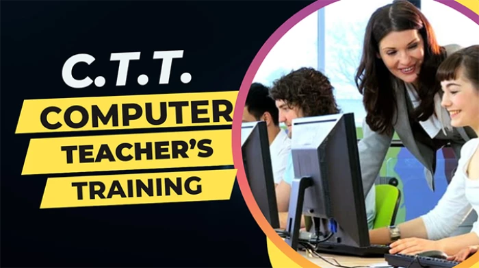 Advanced Diploma in Computer Teacher Training (CTT+)