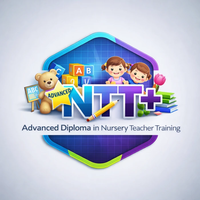 Advanced Diploma in Nursery Teacher Training